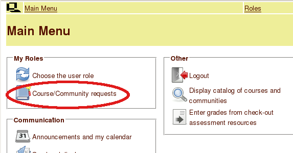 Select Course/Community requests off of main menu